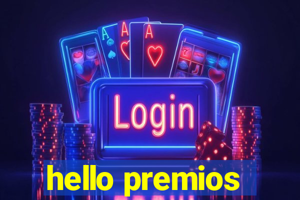 hello premios